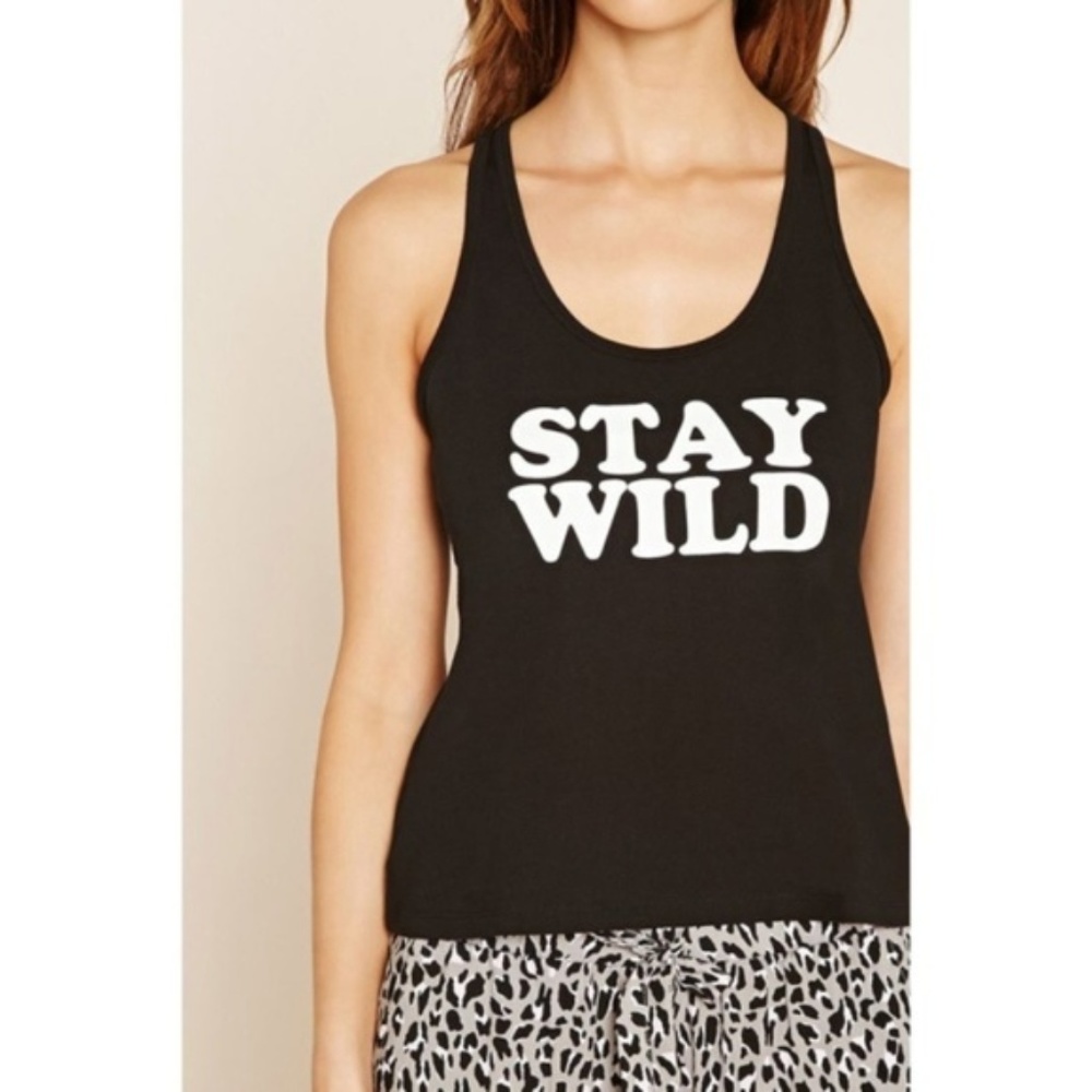 Forever 21 Stay Wild Tank Top